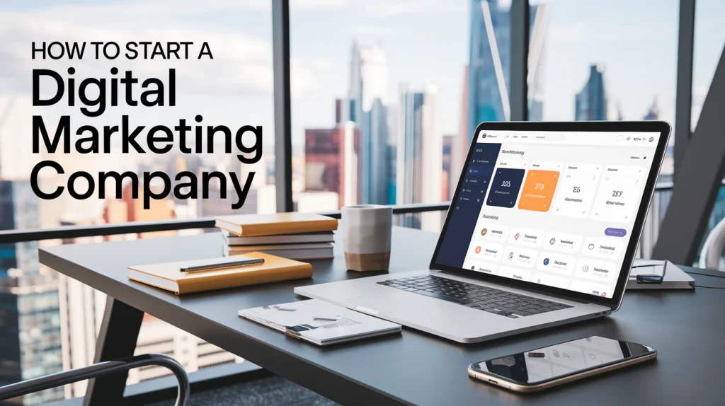 How to a Start Digital Marketing Company