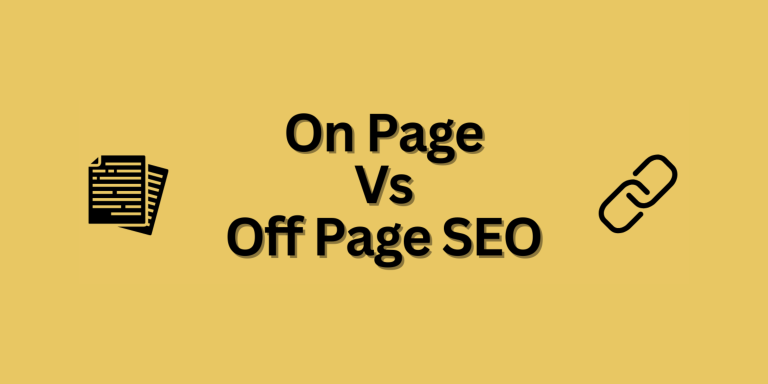 On page SEO vs Off page SEO